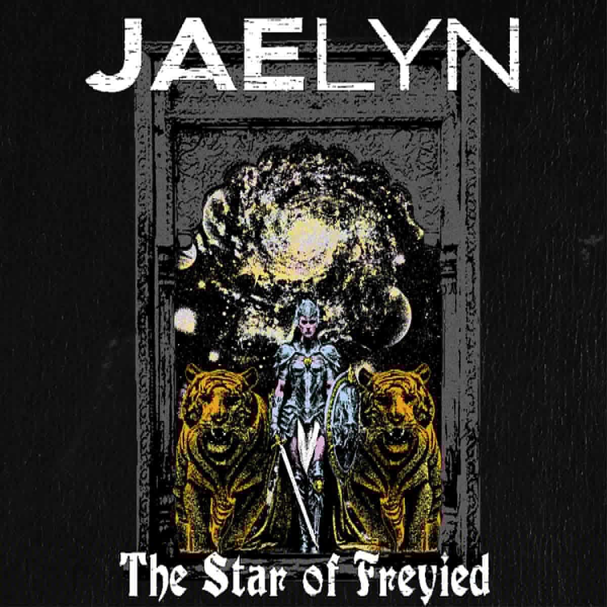 Jaelyn - Star Of Freyied [LP] Vinyl Record
