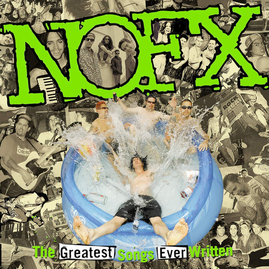 NOFX - The Greatest Songs Ever Written (By Us) [LP] Vinyl Record [New]