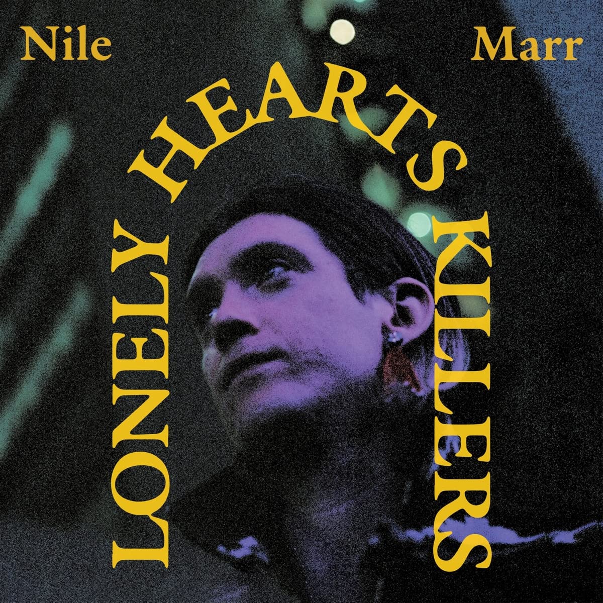 Nile Marr - Lonely Heart Killers (Uk) [LP] Vinyl Record