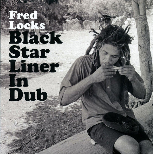 Fred Locks - Black Star Liner In Dub [New]