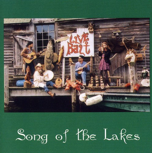 Song Of The Lakes - Live Bait Music CD