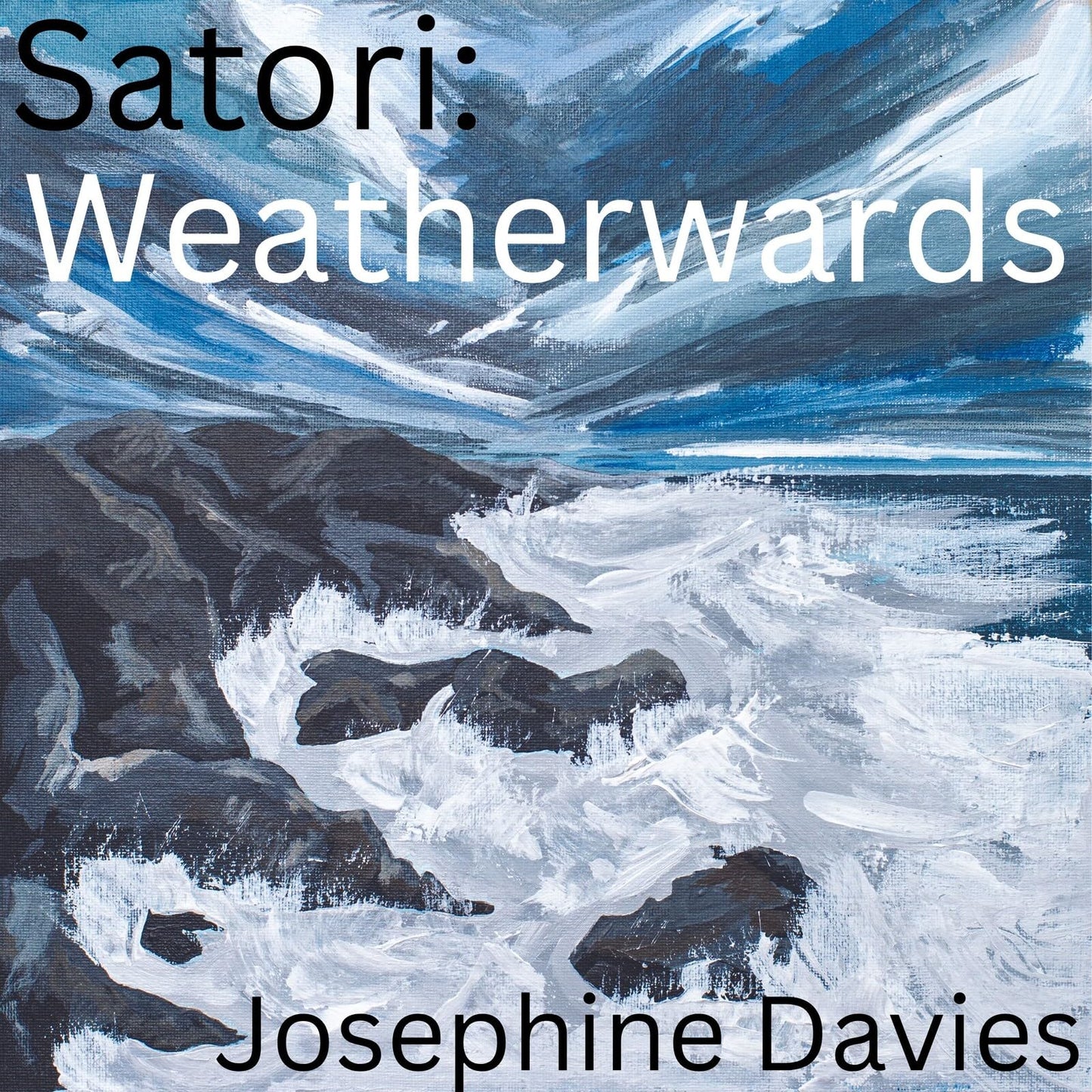 Josephine Davies - Satori: Weatherwards (Uk) [LP] Vinyl Record