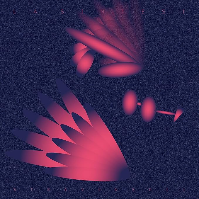 La Sintesi - Stravinskij Finale [Clear Vinyl] [Limited Edition] [180 Gram] (Auto) (Ita) Vinyl Record