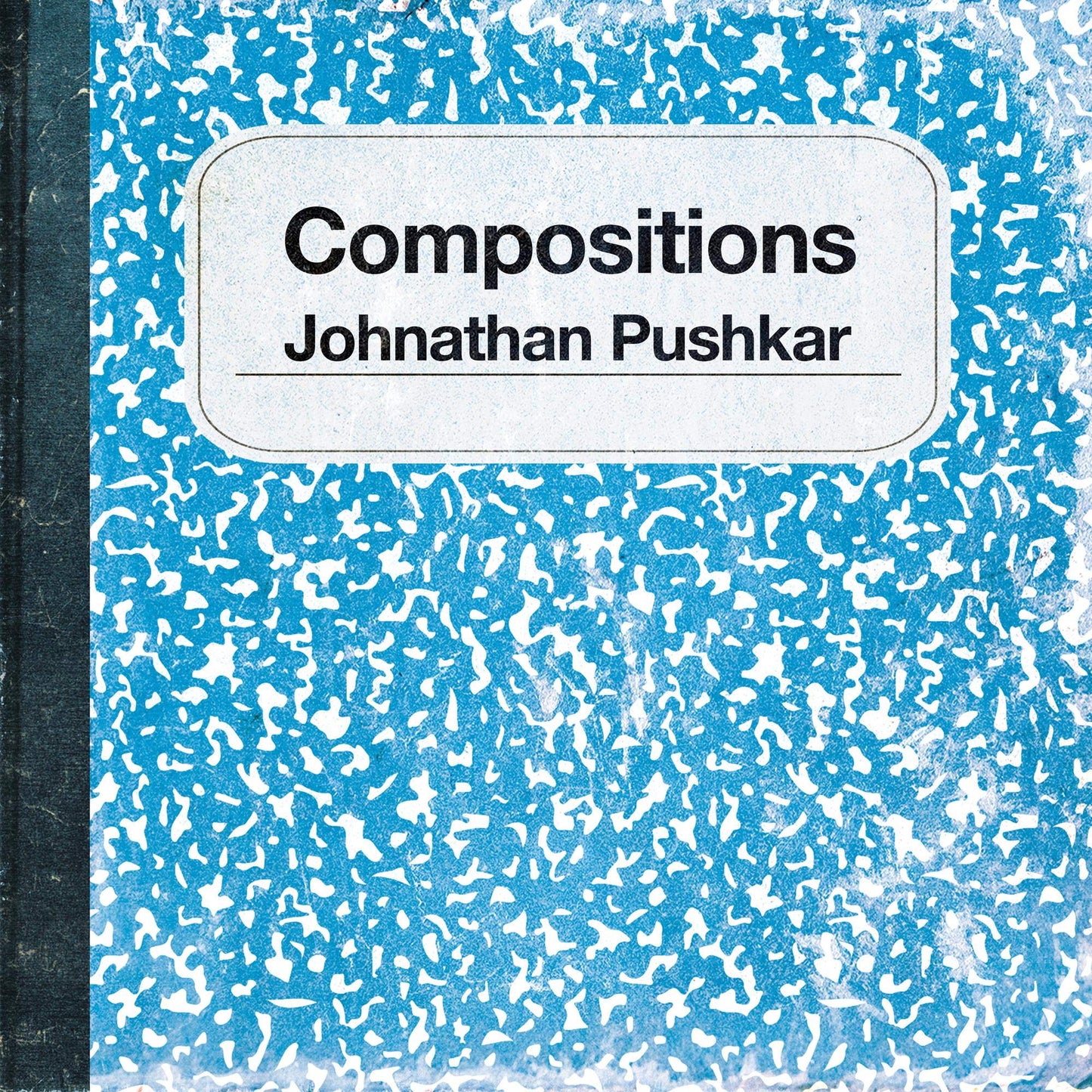 Johnathan Pushkar - Compositions [LP] Vinyl Record