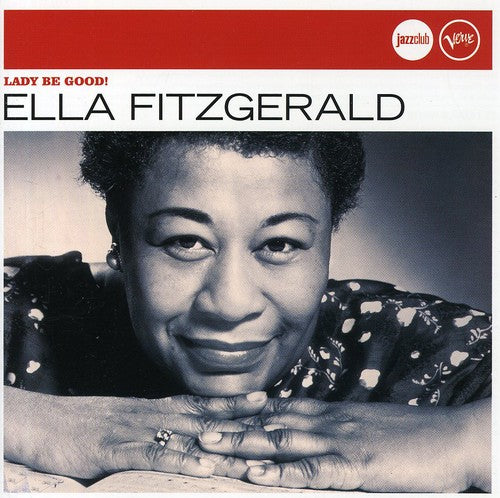 Ella Fitzgerald - Lady Be Good! [Import]
