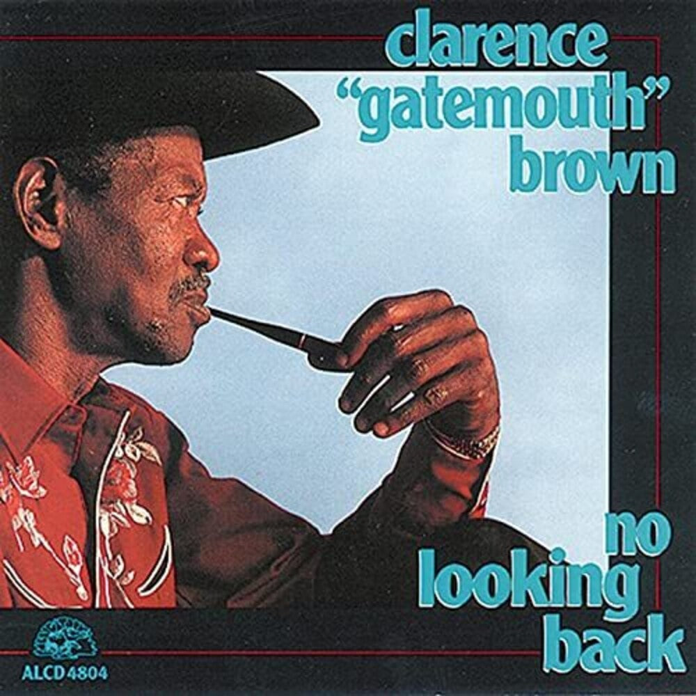Clarence 'Gatemouth' Brown - No Looking Back [CD]