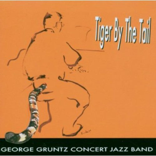 George Gruntz Concert Jazz Band - Tiger By the Tail [CD]