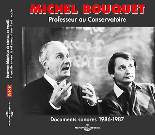 MICHEL BOUQUET - Professeur Aconservatoire Anthologie 1986-1987 [CD]