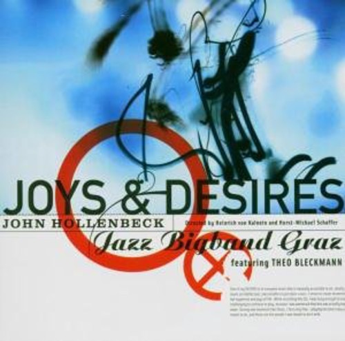John Hollenbeck & Jazz Bigband Graz - Joys & Desires [CD] [New CD]