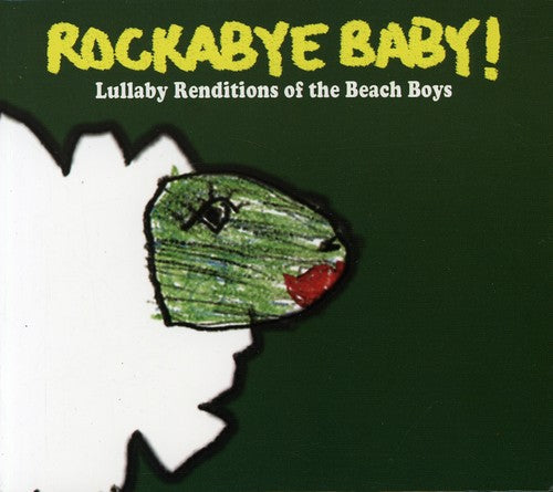 Rockabye Baby! - Lullaby Renditions Of The Beach Boys Music CD