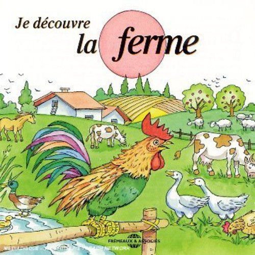 Soundscape - Soundscape Presentations For Children: Je Decouvre La Ferme [CD]