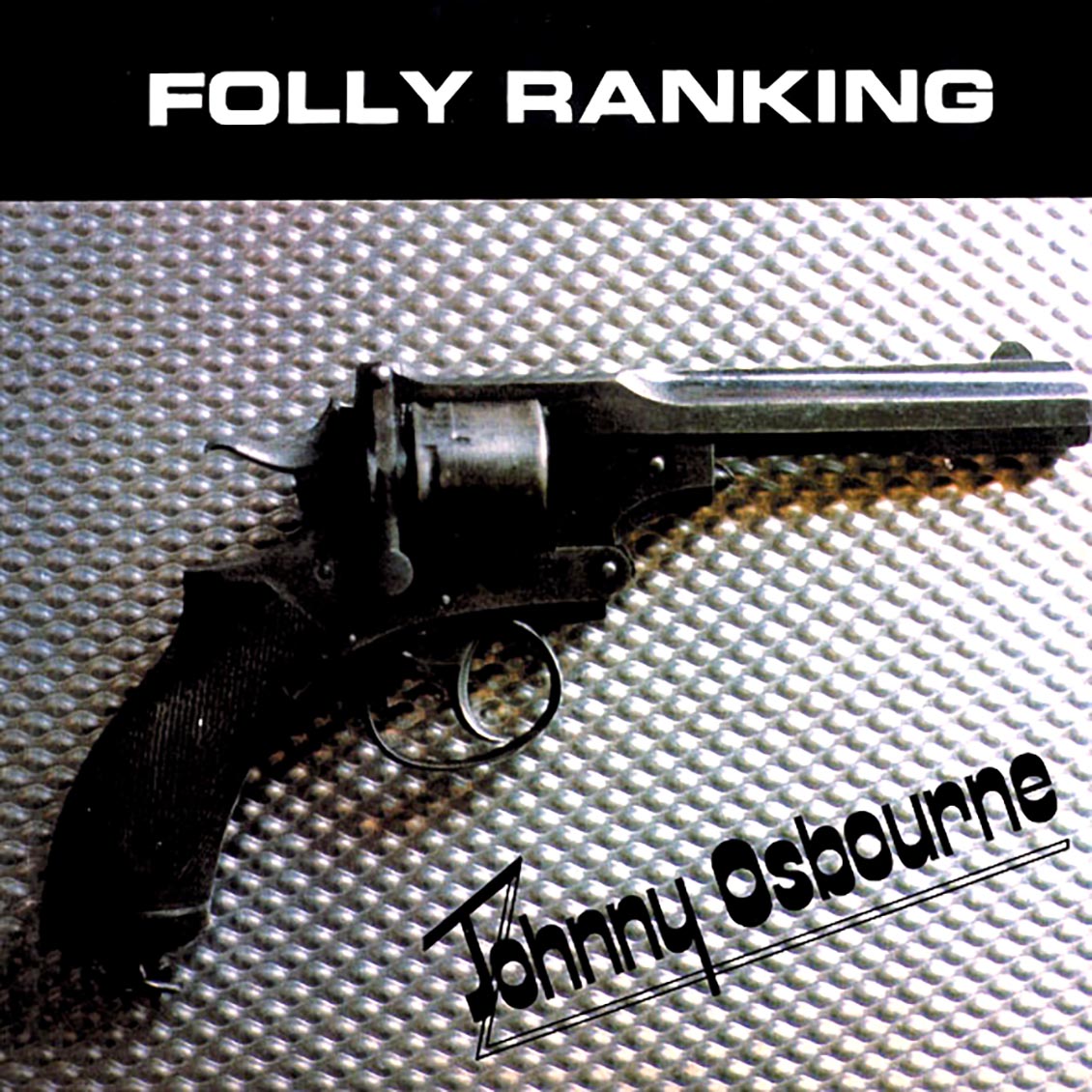 Johnny Osbourne - Folly Ranking [New Vinyl Record LP]