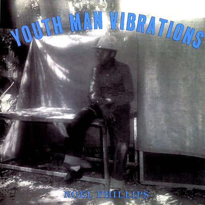 Noel Phillips - Youth Man Vibrations [New Vinyl Record LP]
