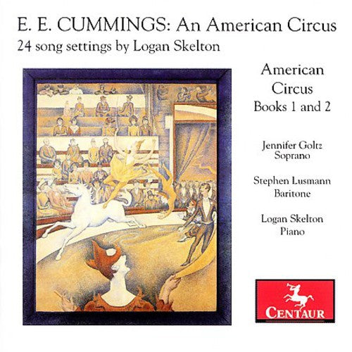 E.E. Cummings - E.E. Cummings: An American Circus - 24 Song Music CD