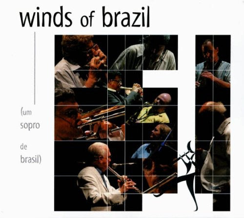 Winds of Brazil - Winds Of Brazil (Um Sopro De Brasil) [CD]