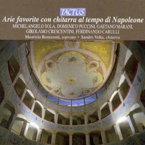 Barazzoni / Volta - Favorite Arias from the Time of Napoleon Music CD