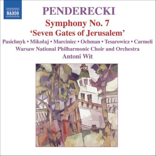 Antoni Wit - Sym No 7 / Seven Gates of Jerusalem Music CD