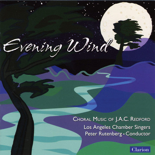 Romancero Gitano (Gypsy Songbo - Evening Wind: Choral Music of J.A.C. Redford Music CD