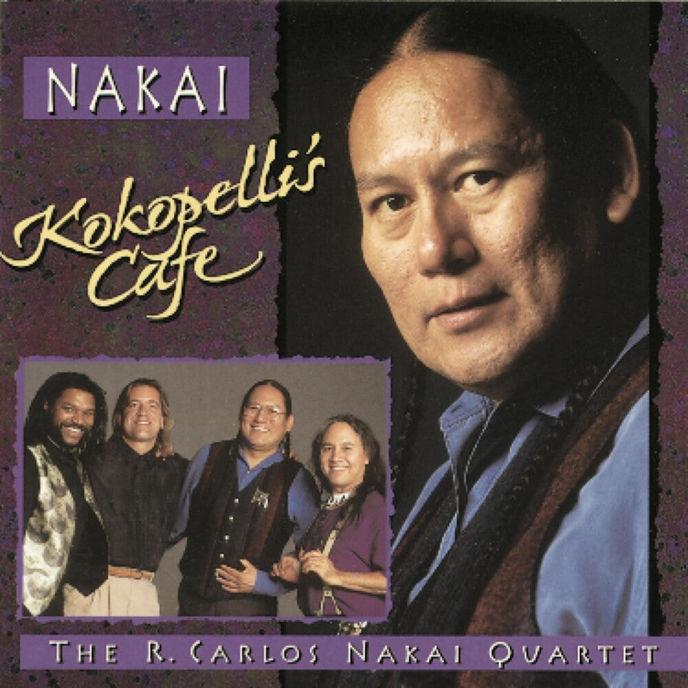 R Nakai Carlos - Kokopelli's Cafe Music CD