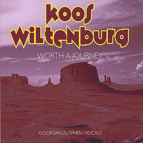 Koos Wiltenburg - Worth a Journey Music CD
