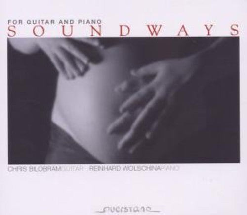 Soundways For Guitar & Piano - Soundways for Guitar & Piano Music CD