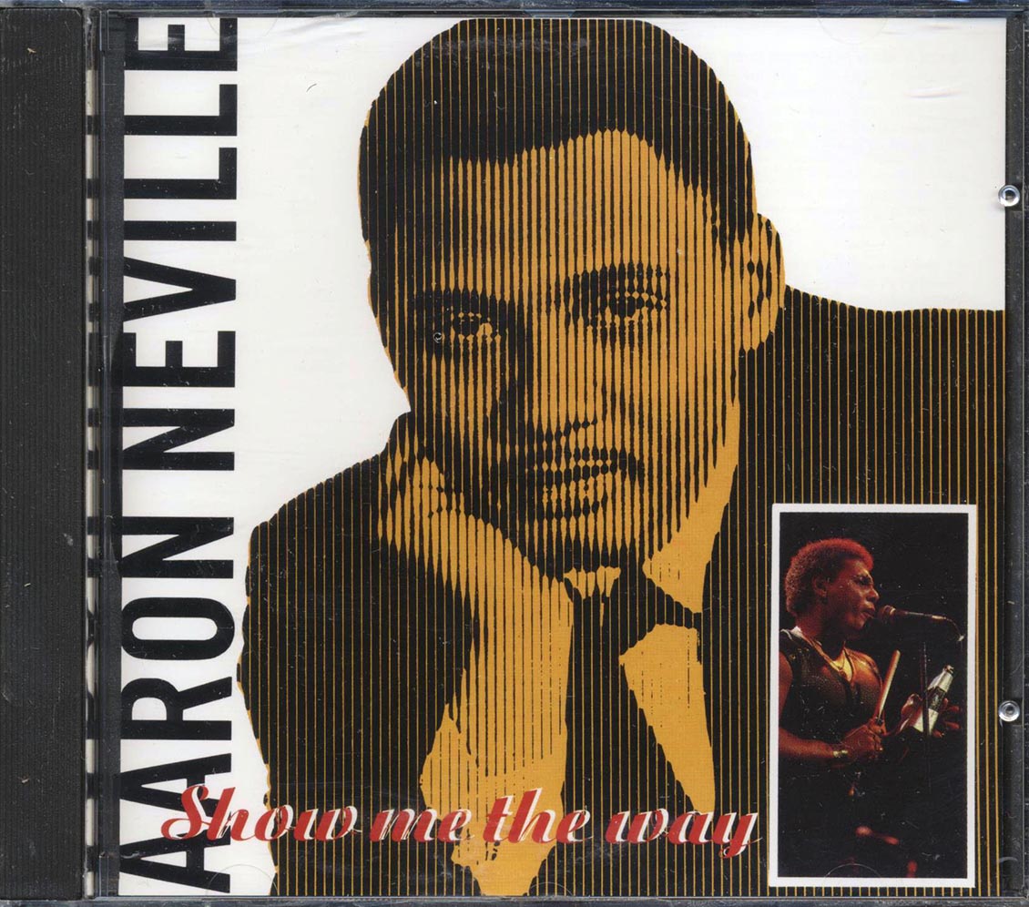 Aaron Neville - Show Me the Way [1989 Compilation] [New CD]