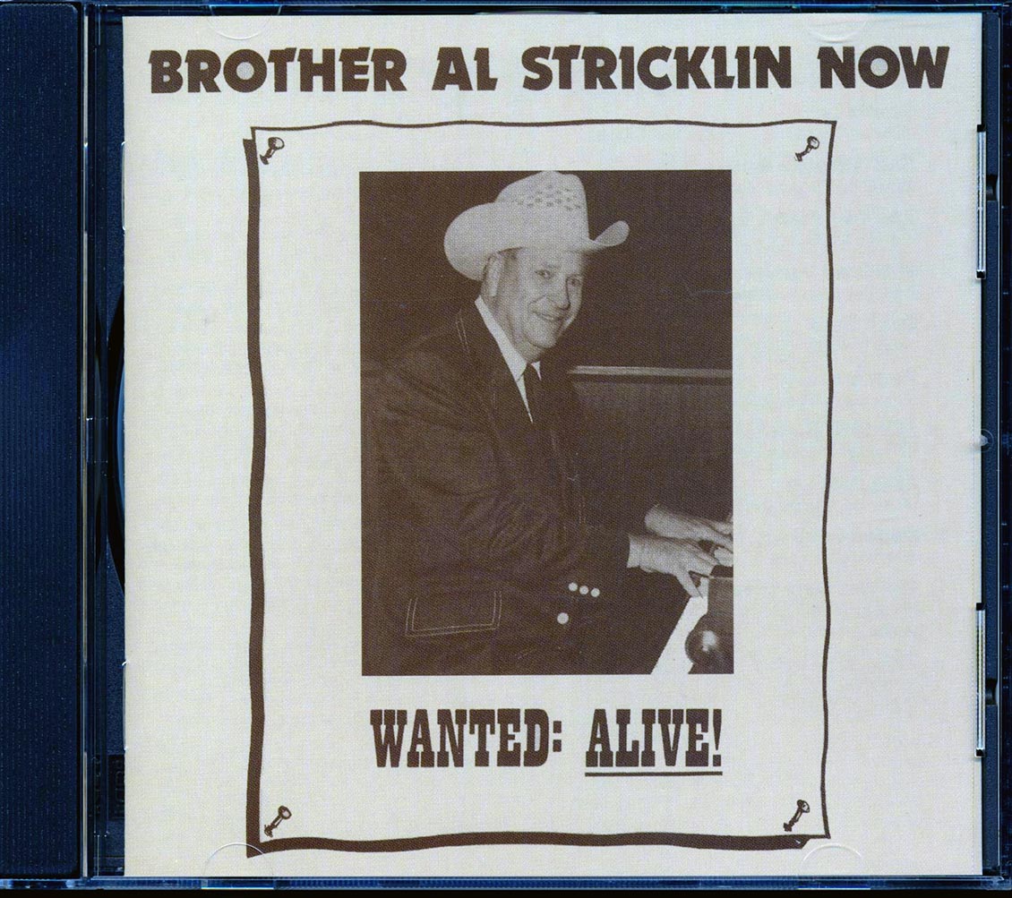 Al Stricklin - Brother Al Stricklin Now (Wanted: ALIVE!) [1998 Reissue] [New CD]