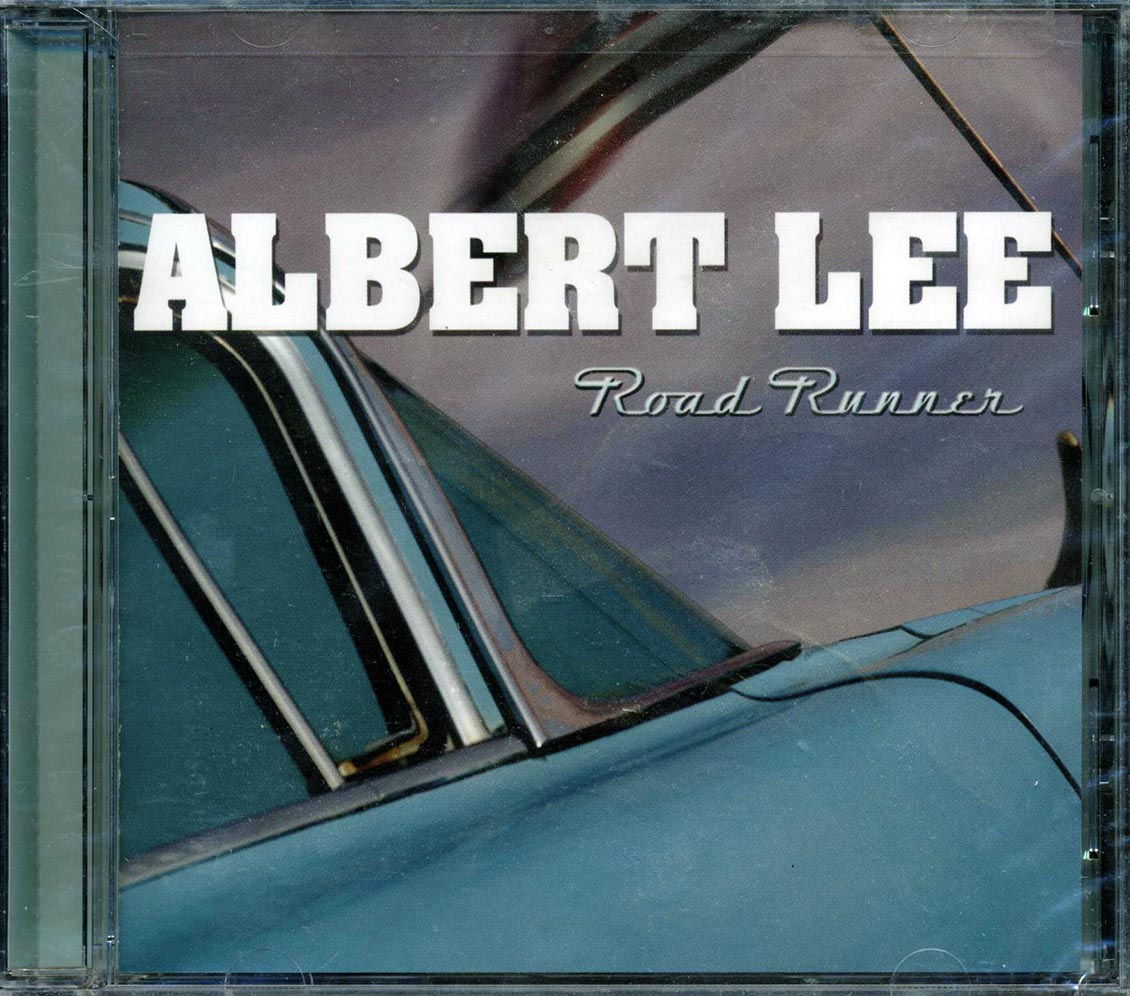 Albert Lee - Road Runner [2006 New CD]