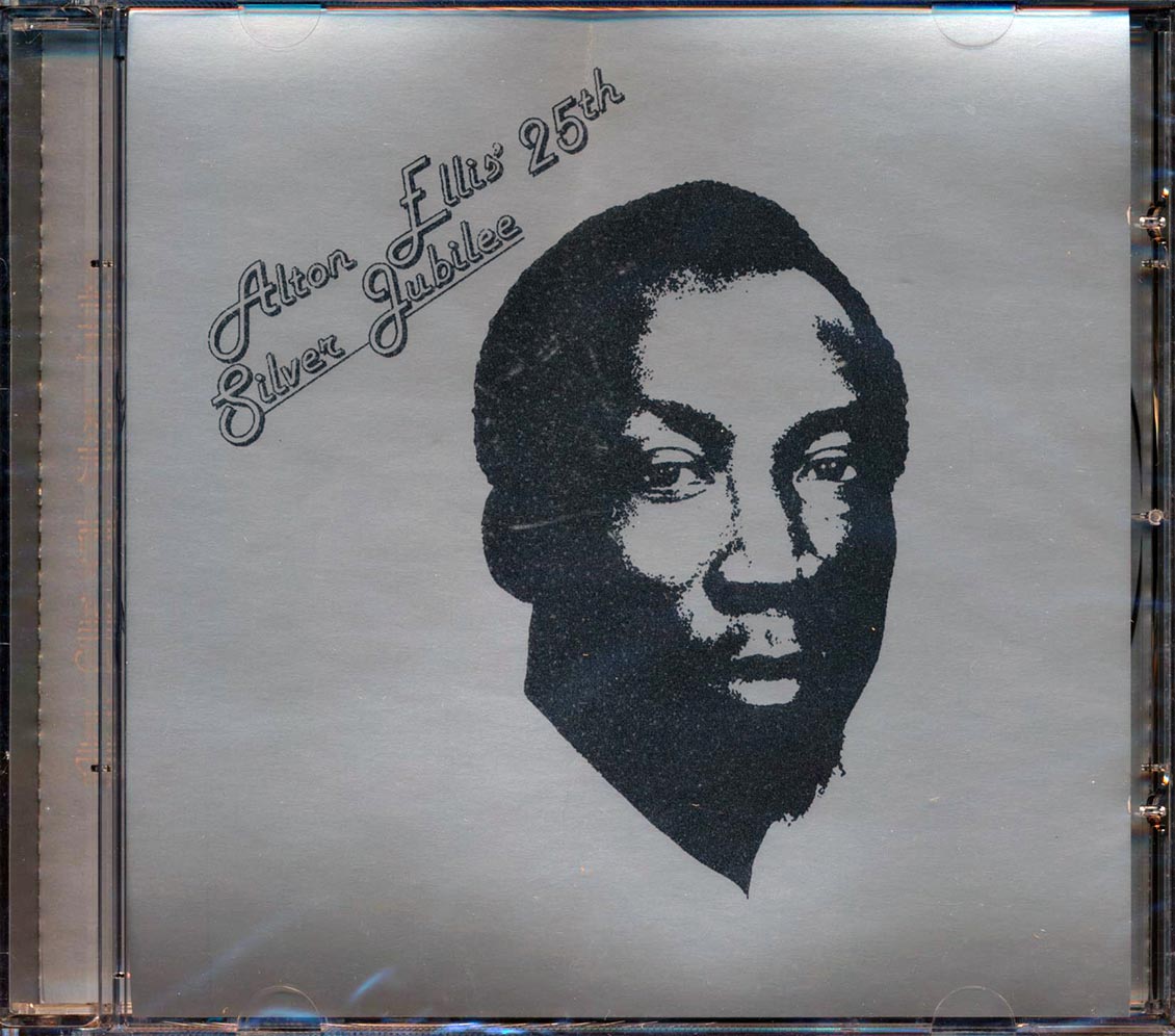 Alton Ellis - 25th Silver Jubilee [2000 Reissue] [New CD]
