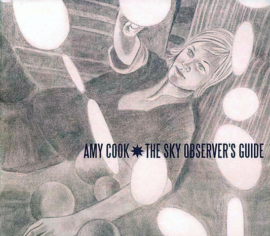 Amy Cook - The Sky Observer's Guide [2007 New CD]