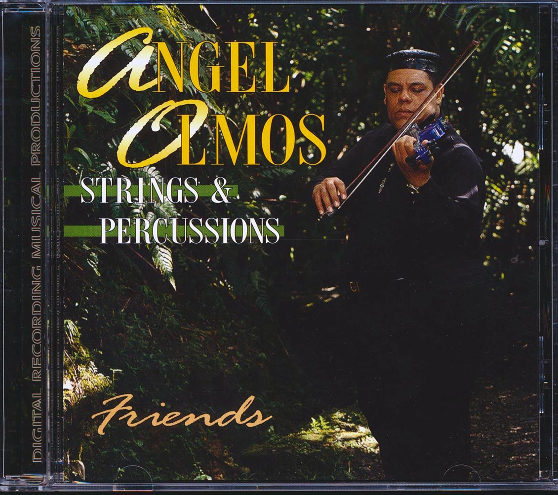 Angel Olmos Strings & Percussion - Friends [1996 New CD]