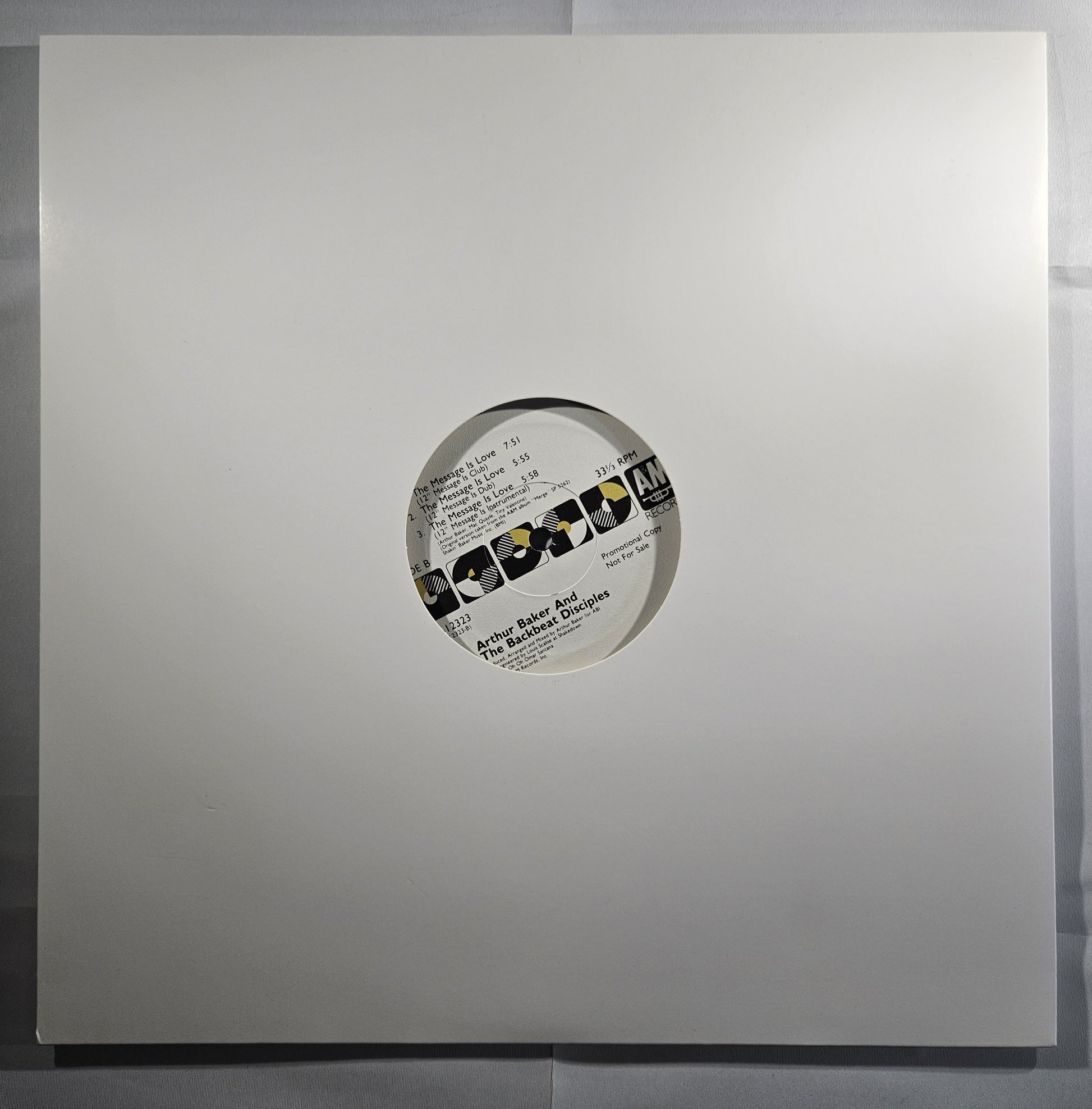 Arthur Baker and The Backbeat Disciples - The Message is Love [1989 Promo] [Used Vinyl Record 12" Single]