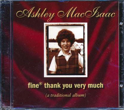 Ashley MacIsaac - Fine® Thank You Very Much (A Traditional Album) [1996 New CD]