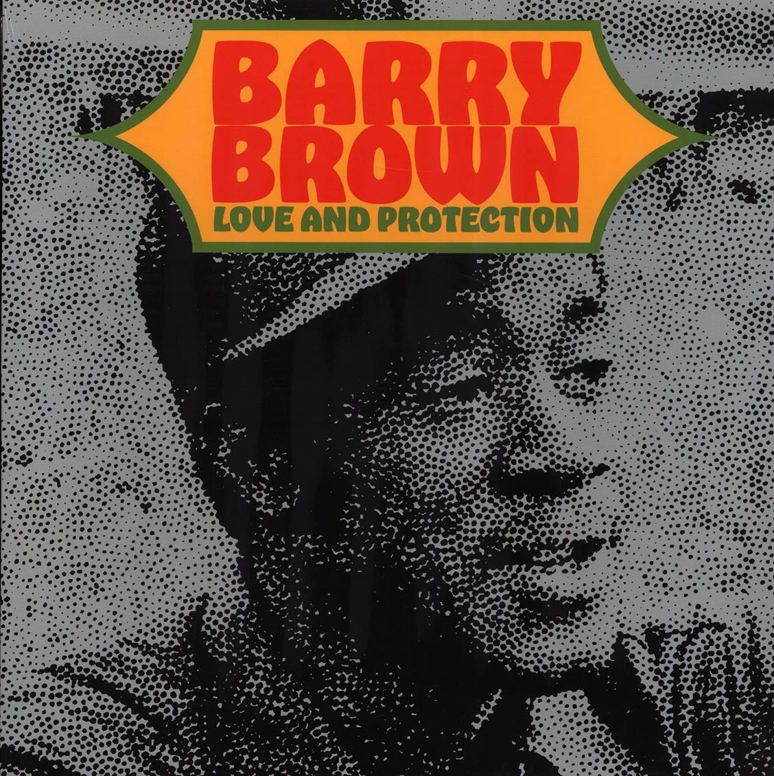 Barry Brown - Love and Protection [2023 Reissue Compilation] [New Vinyl Record LP]