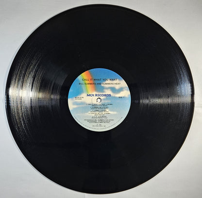 Bill Summers & Summers Heat - Call It What You Want [1981 Used Vinyl Record] [C]