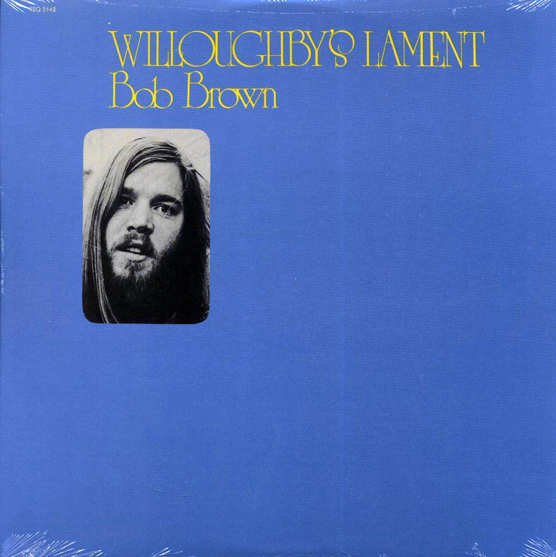 Bob Brown - Willoughby's Lament [2016 Reissue 180G] [New Vinyl Record LP]