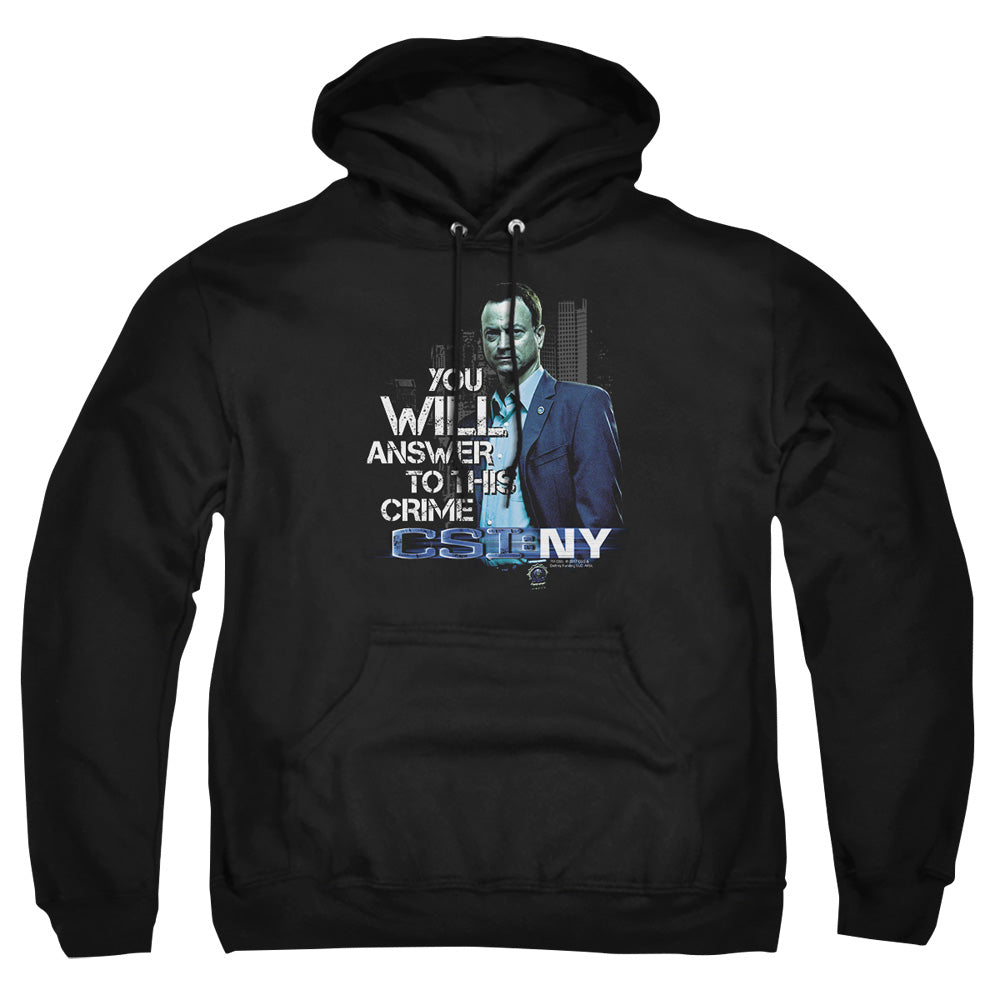 Csi Ny You Will Answer Mens Hoodie Black Officially Licensed