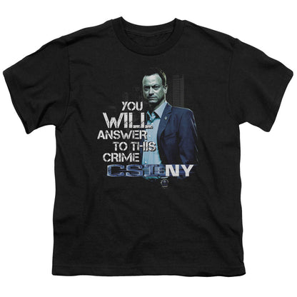 Csi Ny You Will Answer Kids Youth T Shirt Black Officially Licensed
