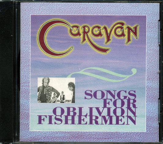 Caravan - Songs for Oblivion Fishermen [1998 New CD]