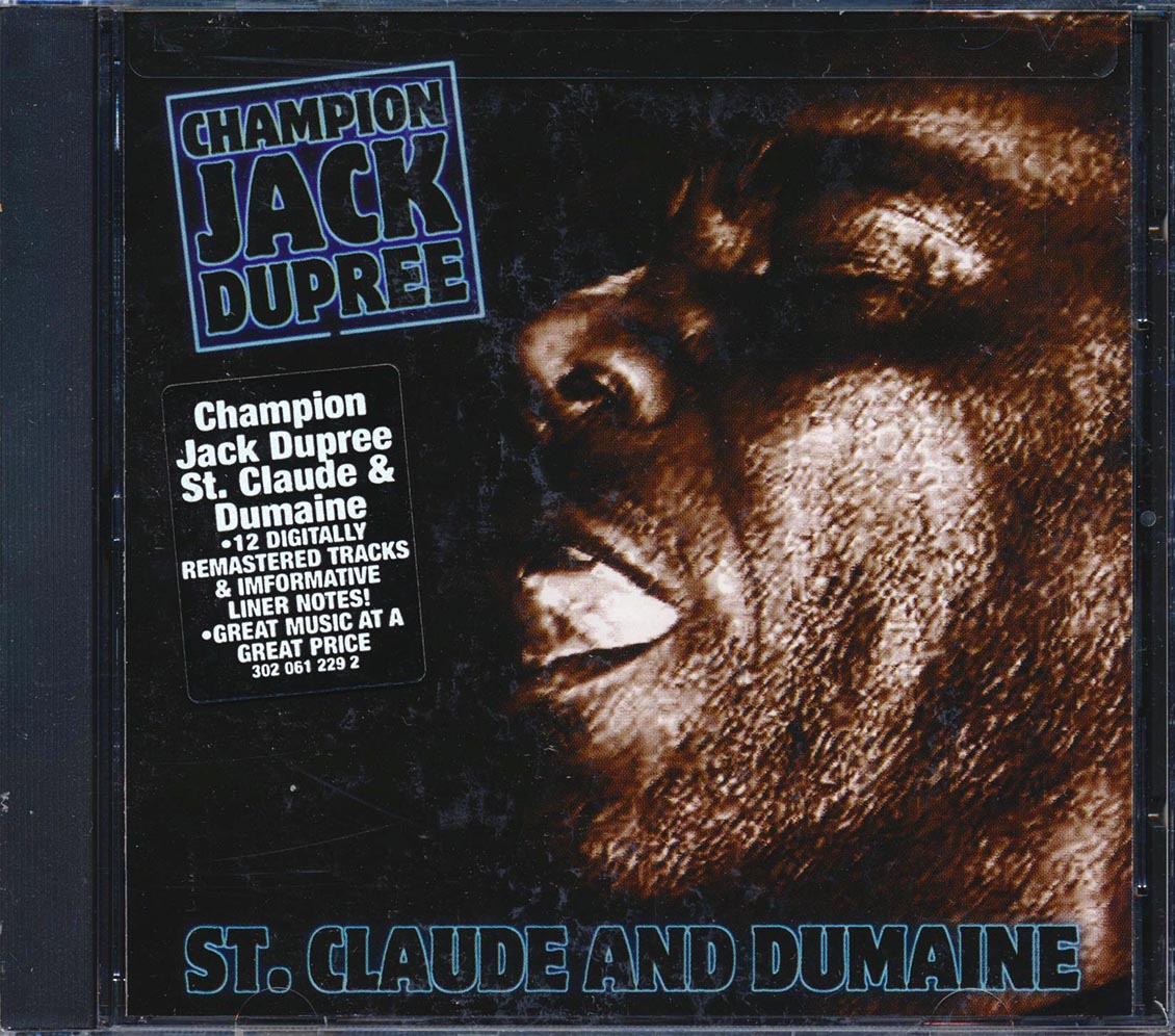 Champion Jack Dupree - St. Claude and Dumaine [2002 New CD]