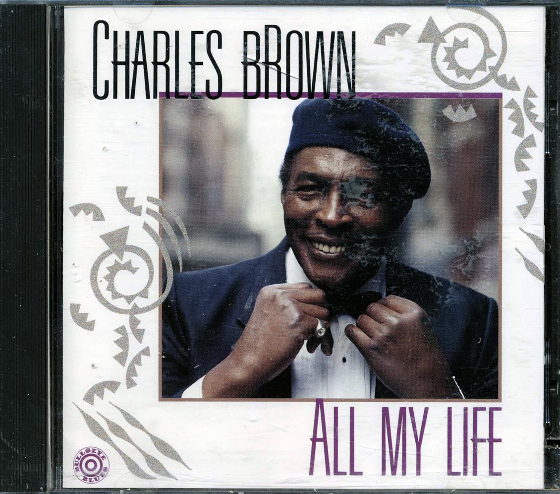 Charles Brown - All My Life [1990 New CD]