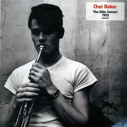 Chet Baker - The Koln Concert 1955 Volume 1 [2020 New Vinyl Record LP]