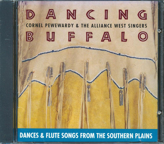 Cornel Pewewardy & The Alliance West Singers - Dancing Buffalo [1994 New CD]