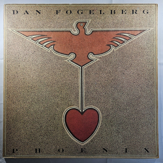 Dan Fogelberg - Phoenix [1979 Terre Haute Pressing] [Used Vinyl Record LP] 