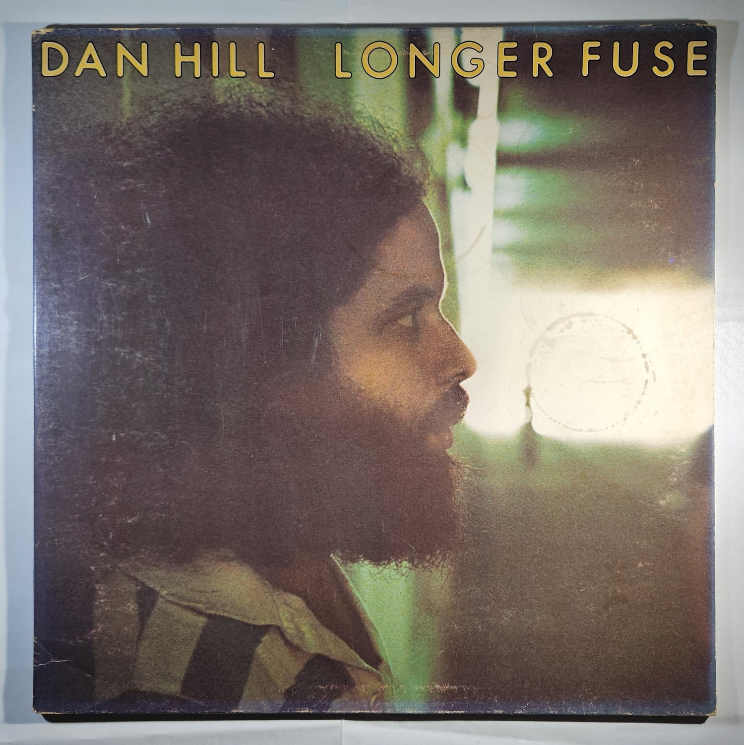 Dan Hill - Longer Fuse [1977 Santa Maria Pressing] [Used Vinyl Record LP] [C]