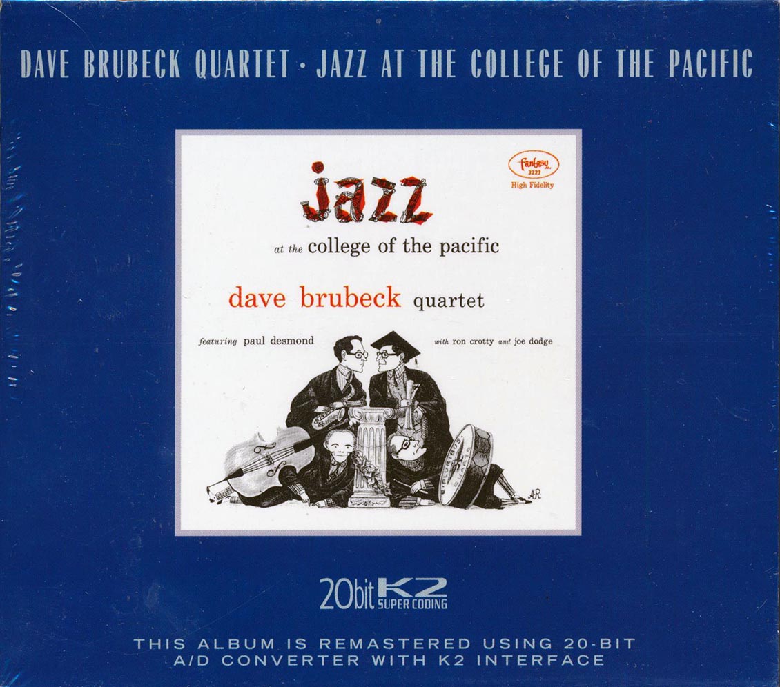 Dave Brubeck Quartet - Jazz At College Of The Pacific [2004 Reissue Remastered] [New CD]