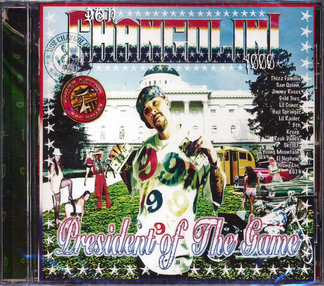 Don Changolini - President of the Game [2009 New CD]