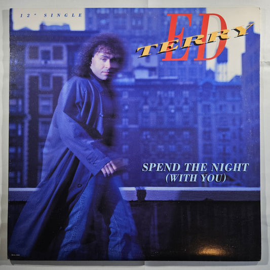 Ed Terry - Spend the Night (With You) [1989 Promo] [Used Vinyl Record Single]