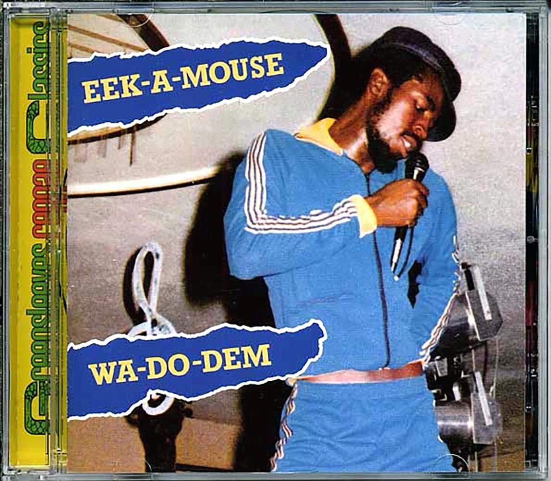 Eek-A-Mouse - Wa-Do-Dem [2008 Reissue Remastered] [New CD]