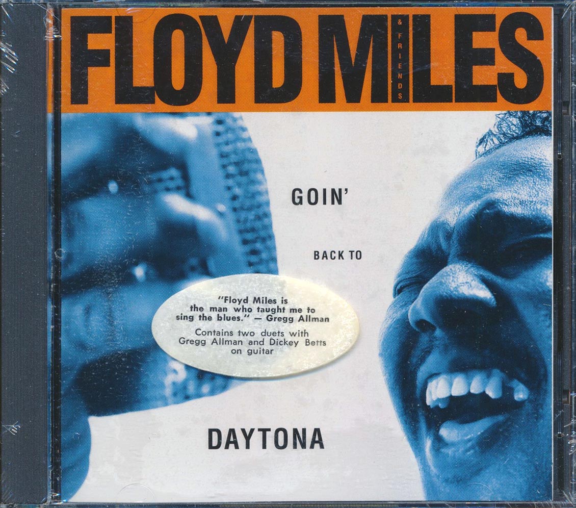 Floyd Miles - Goin' Back to Daytona [1994 New CD]